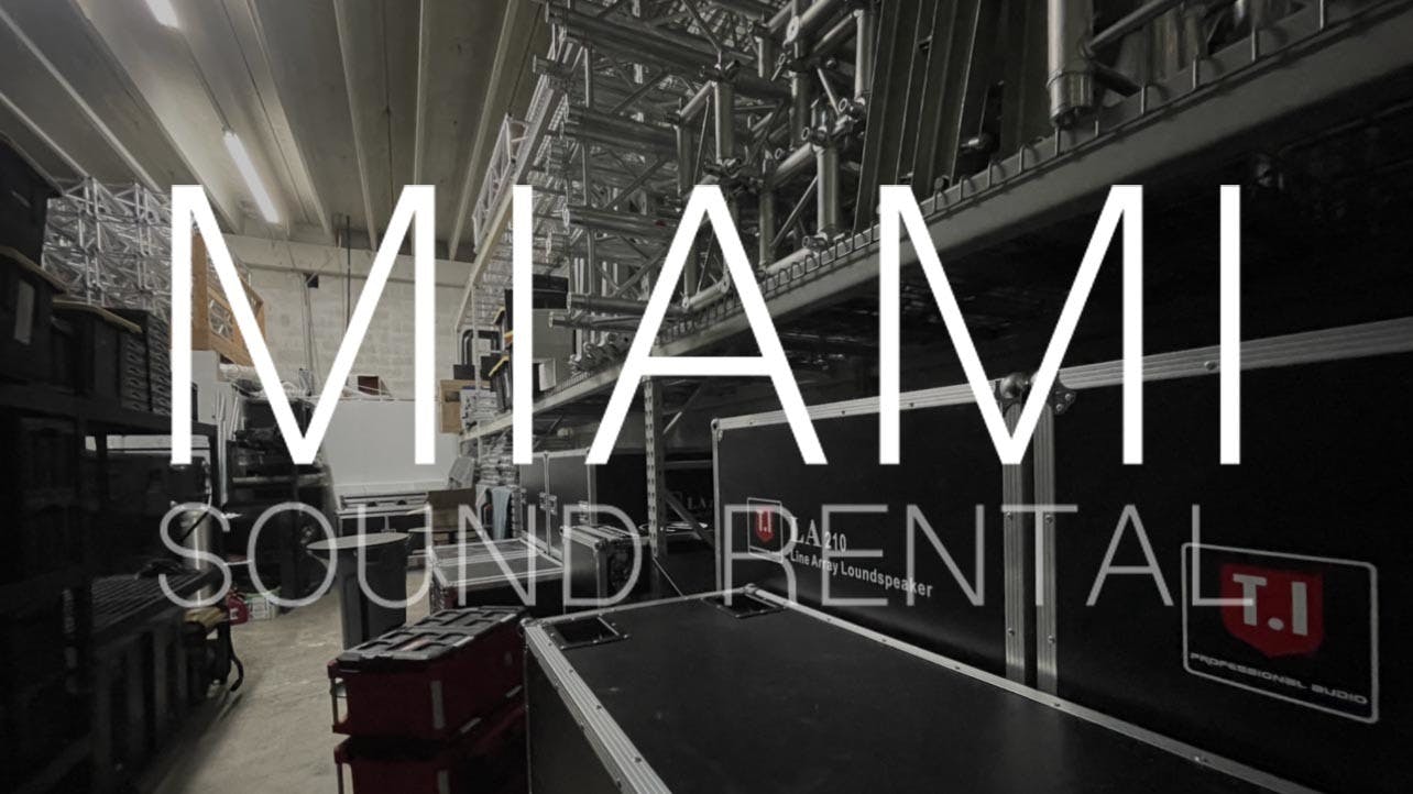 Featured photo from Miami Sound Rental