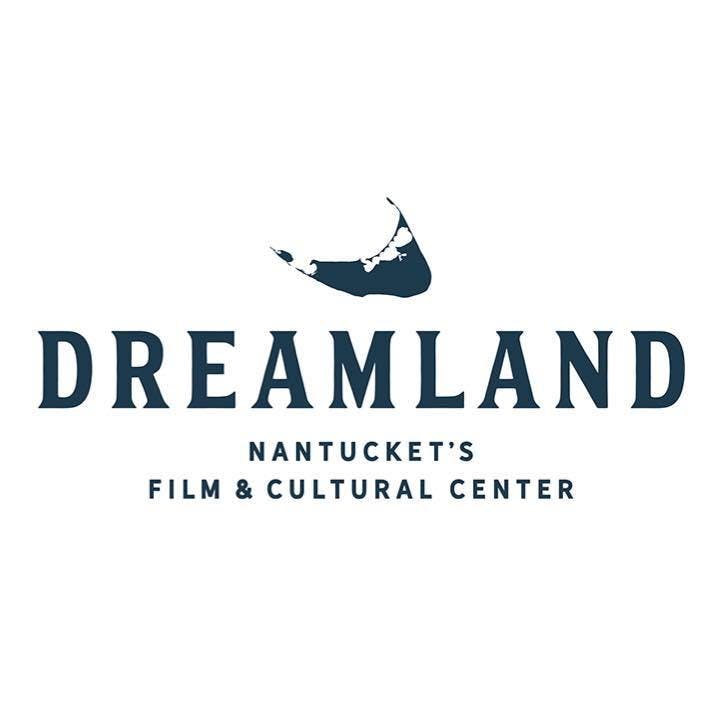The Nantucket Dreamland