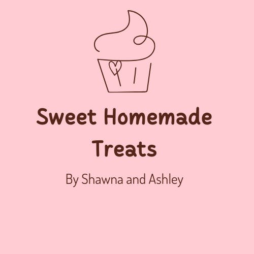 Logo for Sweet Homemade Treats By Shawna and Ashley